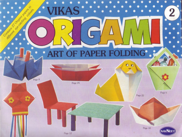 Vikas Origami art of paper folding - 2