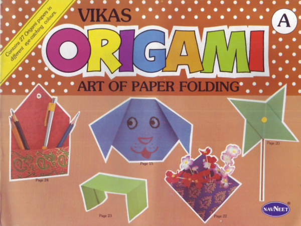 Vikas Origami art of paper folding - A