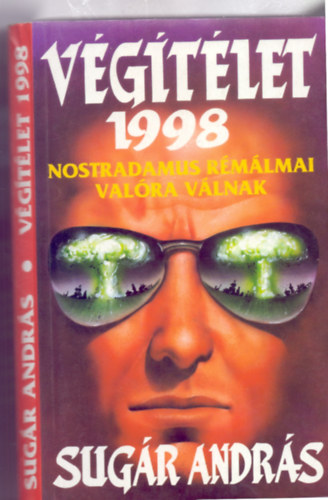 Végítélet 1998 (Nostradamus rémálmai valóra válnak)