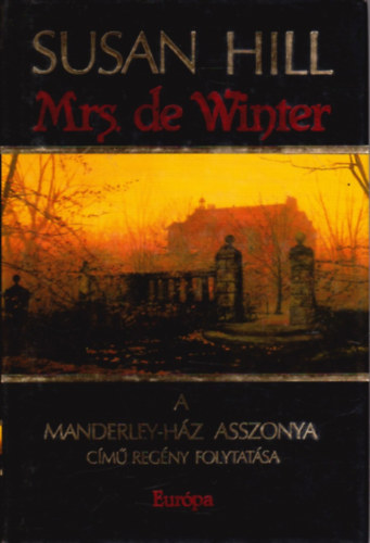 Mrs. de Winter - A Manderley-ház asszonya című regény folytatása