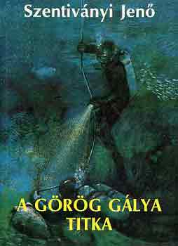 A görög gálya titka