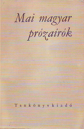Mai magyar prózaírók