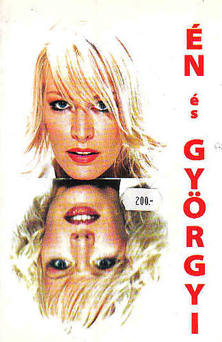 Én és Györgyi - Györgyi feljegyzései
