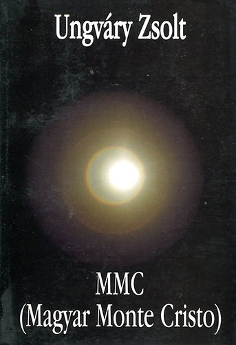 MMC- Magyar Monte Cristo