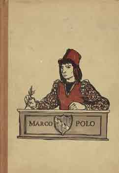 Marco Polo kalandos ifjúsága