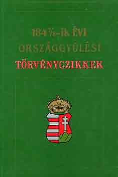 1847/8-ik évi országgyűlési törvényczikkek