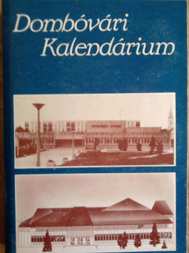 Dombóvári Kalendárium 1987.