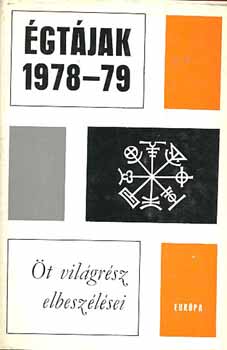 Égtájak 1978-79 (Öt világrész elbeszélései)