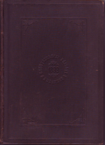 Gyógyszerészi Közlöny XV. évf. 1899. 1-53. szám