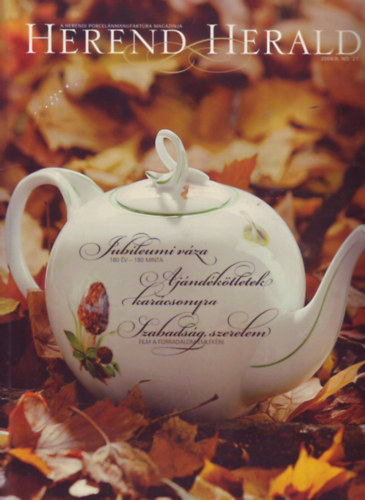 Herend Herald 2006/II. No. 27. (A Herendi Porcelánmanufaktúra Magazinja)