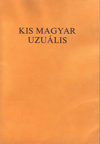 Kis magyar uzuális - Függelék 