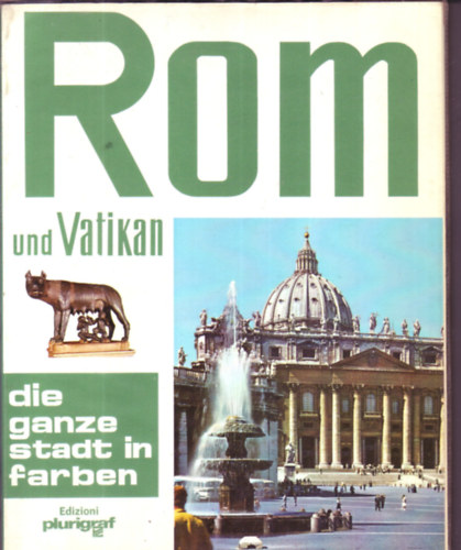 Rom und Vatikan - die ganze stadt in farben