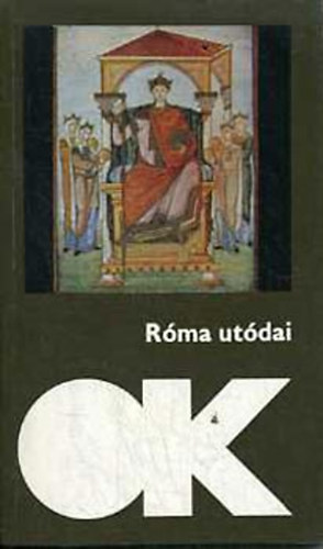 Róma utódai (olcsó könyvtár)