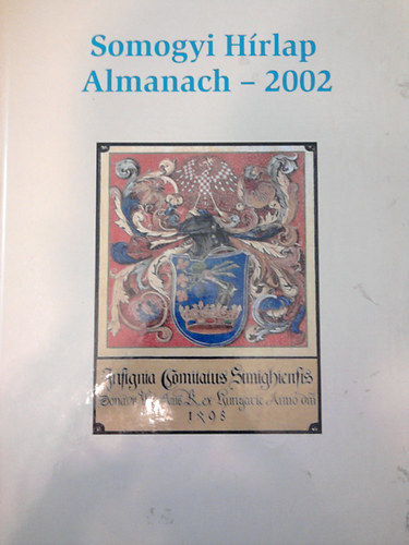 Somogyi Hírlap Almanach - 2002