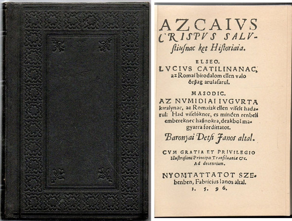 Az Caius Crispus Sallustiusnak két históriája (Bibliotheca Hungarica Antiqua X.)